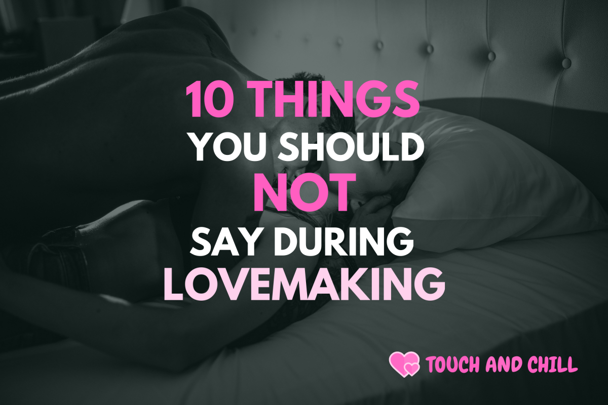 10 things not to say during sex